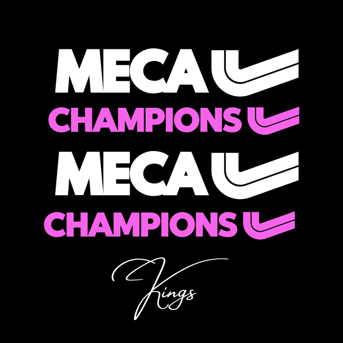 Kings x MECA Champions Collab — MECA